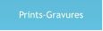 Prints-Gravures
