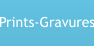 Prints-Gravures